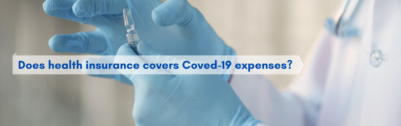 Does health insurance covers Coved-19 expenses?